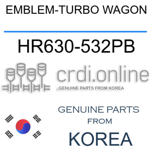 EMBLEM-TURBO WAGON HR630-532PB HR630532PB HR630 532PB