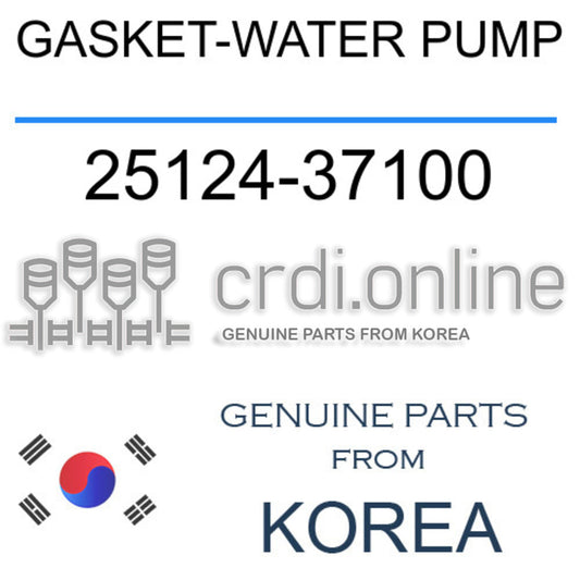 GASKET-WATER PUMP 25124-37100 2512437100 25124 37100