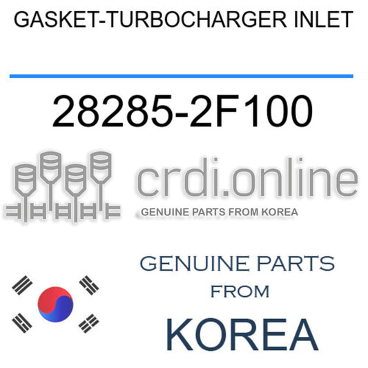 GASKET-TURBOCHARGER INLET 28285-2F100 282852F100 28285 2F100