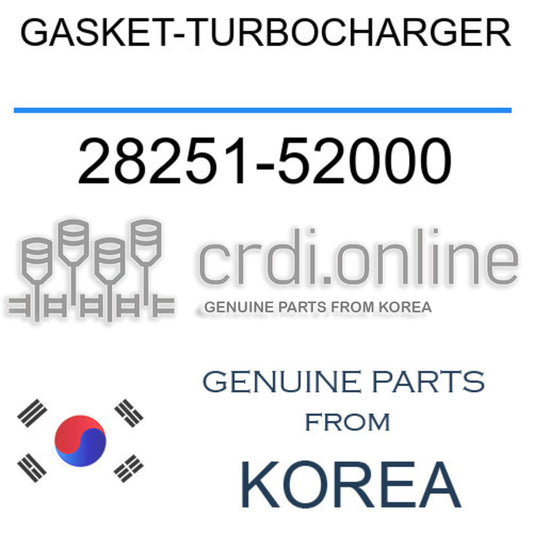 GASKET-TURBOCHARGER 28251-52000 2825152000 28251 52000